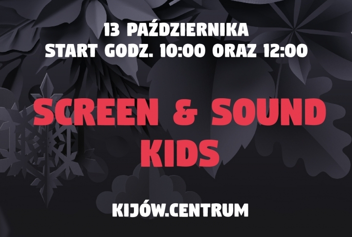 Screen & Sound Kids